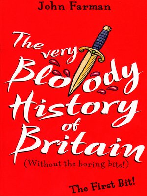 cover image of The Very Bloody History of Britain